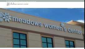 
							         - Meadows Women's Center | OB / GYN Medical Clinic								  
							    