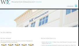 
							         Media News - Wilmington Dermatology Center								  
							    