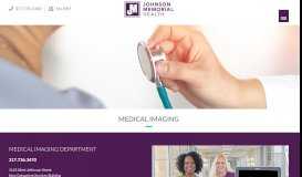 
							         Medical Imaging | Johnson Memorial Health								  
							    