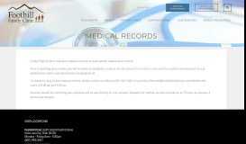 
							         Medical Records | Foothill Family Clinic								  
							    