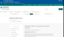 
							         Medical Records | Trident Health System								  
							    
