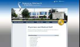 
							         Medical Staff of The Surgical Specialty Center								  
							    