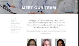 
							         Meet Our Team — Happy and Healthy Pediatrics								  
							    