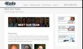 
							         Meet Our Team | Wade Family Medicine								  
							    