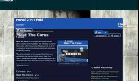 
							         Meet The Cores | Portal 2 PTI Wiki | FANDOM powered by Wikia								  
							    