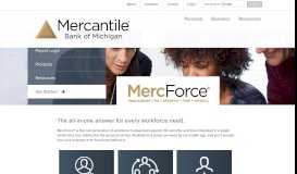 
							         MercForce™ | Mercantile Bank of Michigan | Grand Rapids, MI								  
							    