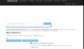 
							         Mercyfmiowacity.portalforpatients.com | 199.47.106.7, Similar Webs ...								  
							    