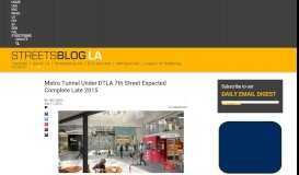 
							         Metro Tunnel Under DTLA 7th Street Expected Complete Late 2015 ...								  
							    