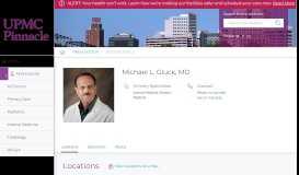 
							         Michael L. Gluck | Find a Doctor | UPMC Pinnacle								  
							    