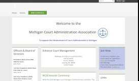 
							         Michigan Court Administrators Association: Home Page								  
							    