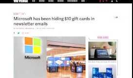 
							         Microsoft has been hiding $10 gift cards in newsletter emails - The Verge								  
							    