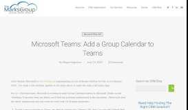 
							         Microsoft Teams: Add a Group Calendar to Teams | The Marks Group ...								  
							    