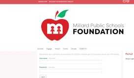 
							         Millard Public Schools Foundation : Portal : Portal Login								  
							    