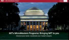 
							         MITx MicroMasters: Bringing MIT to you								  
							    