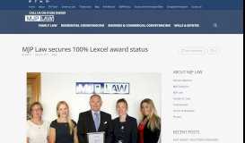 
							         MJP Law secures 100% Lexcel award status | MJP Law								  
							    