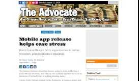 
							         Mobile app release helps ease stress – The Advocate								  
							    
