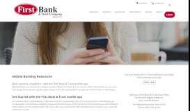 
							         Mobile Banking Resources › First Bank and Trust Company								  
							    