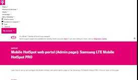 
							         Mobile HotSpot web portal (Admin page): Samsung... | T-Mobile Support								  
							    