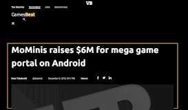 
							         MoMinis raises $6M for mega game portal on Android | VentureBeat								  
							    