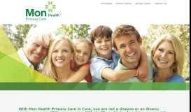 
							         Mon Health Primary Care | Core | Family Medicine | Clinic | Geriatric ...								  
							    