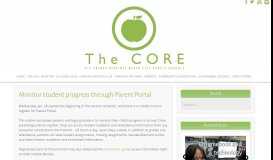 
							         Monitor student progress through Parent Portal - The Core								  
							    