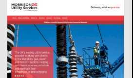 
							         Morrison Utility Services - The UK's leading utility service provider								  
							    