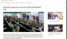 
							         Moscow volunteers brace for 2018 FIFA World Cup / News / Moscow ...								  
							    
