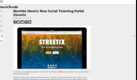 
							         Moshtix Unveils New Social Ticketing Portal Streetix - Music Feeds								  
							    