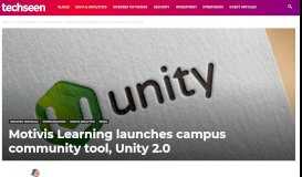 
							         Motivis Learning launches campus community tool, Unity 2.0								  
							    