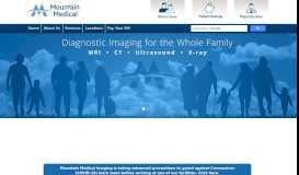 
							         Mountain Medical: Imaging Centers								  
							    