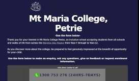 
							         Mt Maria College Petrie: Make an Enquiry, RSVP or Contact Us								  
							    