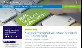 
							         Multi-factor authentication will soon be required in CCH Axcess Portal ...								  
							    