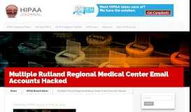 
							         Multiple Rutland Regional Medical Center Email Accounts Hacked								  
							    