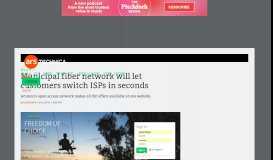 
							         Municipal fiber network will let customers switch ISPs in seconds ...								  
							    