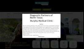 
							         Murphy Medical Clinic - Diagnostic Partners of North Texas								  
							    