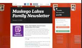 
							         Muskego Lakes Family Newsletter | Smore Newsletters for Education								  
							    