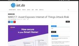 
							         MWC17: Avast Exposes Internet of Things Attack Risk - IoT.do								  
							    