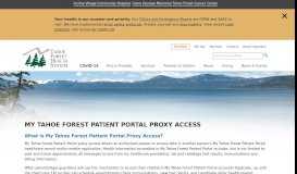 
							         My Tahoe Forest Patient Portal Proxy Access | Tahoe Forest Hospital								  
							    