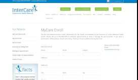 
							         MyCare Enroll | Intercare Community Care Health								  
							    