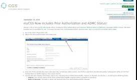 
							         myCGS Now Includes Prior Authorization and ADMC Status!								  
							    