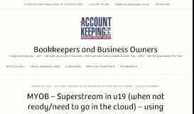 
							         MYOB – Superstream in v19 (when not ready/need to go in the cloud ...								  
							    