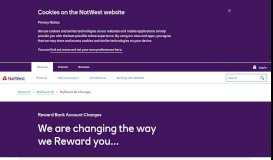 
							         MyRewards - Changes | Existing Customers | NatWest								  
							    