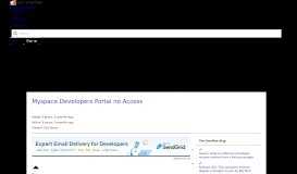 
							         Myspace Developers Portal no Access - Stack Overflow								  
							    