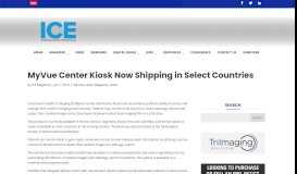 
							         MyVue Center Kiosk Now Shipping in Select Countries | ICE								  
							    