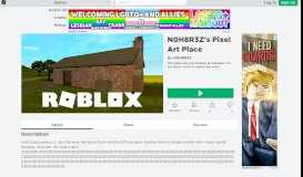 
							         N0H8R3Z's Pixel Art Place - Roblox								  
							    