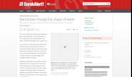 
							         Nanotubes change the shape of water | EurekAlert! Science News								  
							    