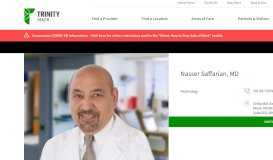 
							         Nasser Saffarian, MD - Trinity Health								  
							    