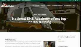 
							         National EMS Academy offers top-notch training - Acadian Companies								  
							    
