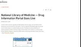 
							         National Library of Medicine -- Drug Information Portal Goes Live								  
							    