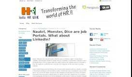
							         Naukri, Monster, Dice are Job Portals. What about ... - India HR Live								  
							    
